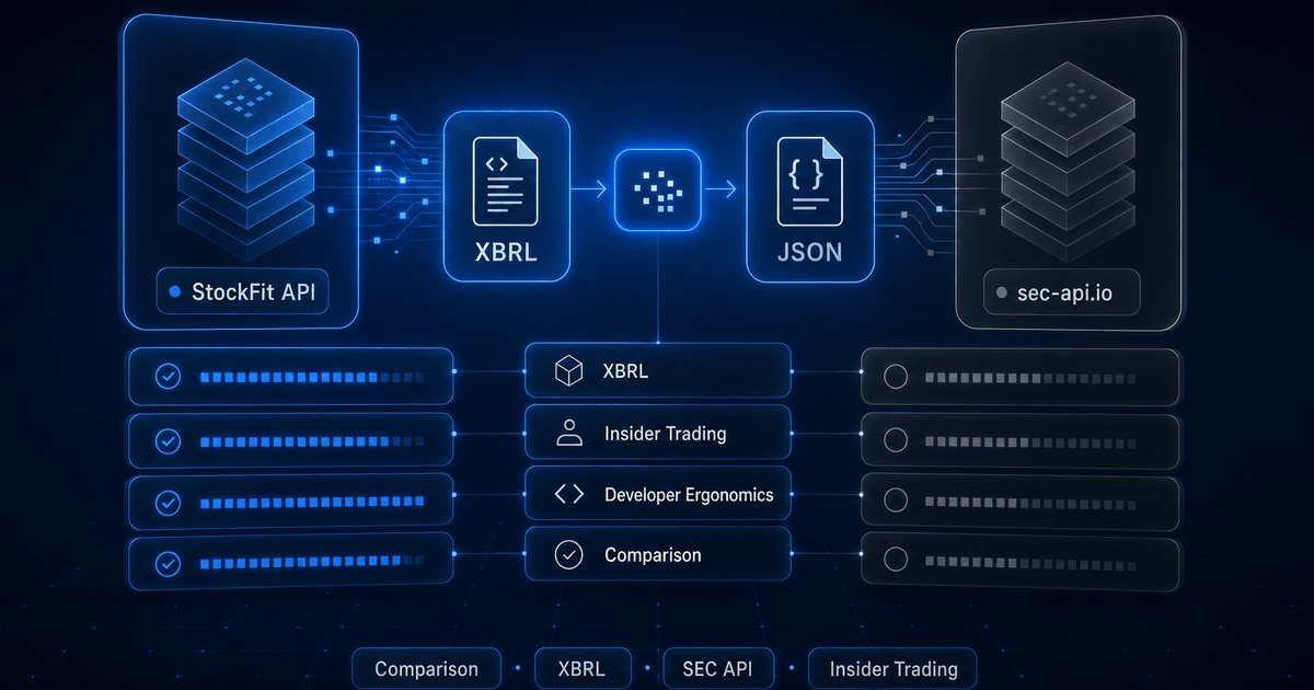 StockFit API vs. sec-api.io for Financial Data Conversion